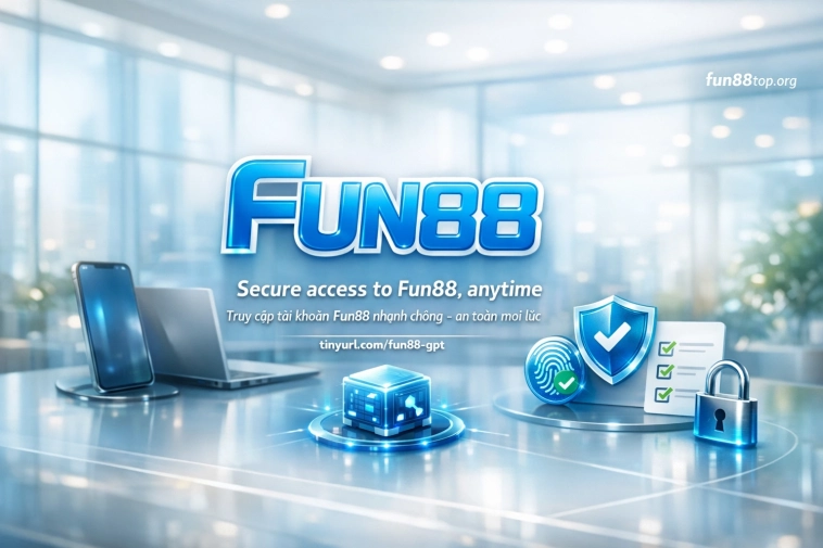 đăng nhập tài khoản Fun88 trên PC và mobile app hướng dẫn 2026